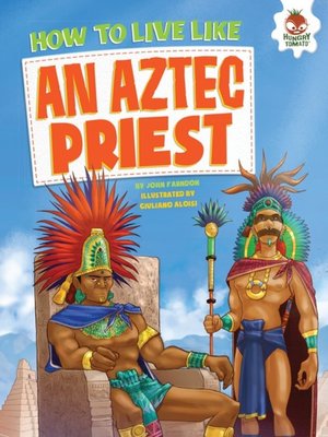 cover image of How to Live Like an Aztec Priest